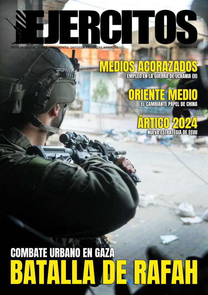 Revista Ejércitos - Número 64 - Portada. Imagen de fondo: Infante de las Fuerzas de Defensa de Israel en Rafah